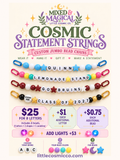 Promotional graphic for 'Cosmic Statement Strings' by Little Cosmic Co., showing four example jumbo bead chains with letter and star beads in various colors, along with pricing and customization details.