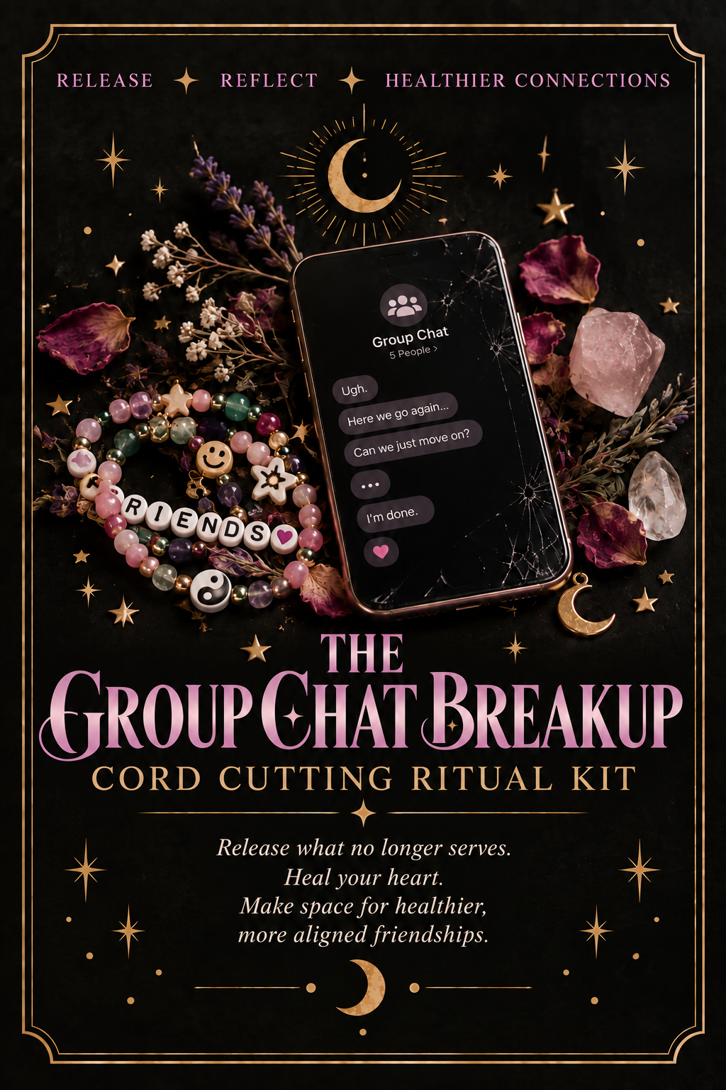 GROUP CHAT BREAK UP — Cord Cutting Ritual Kit